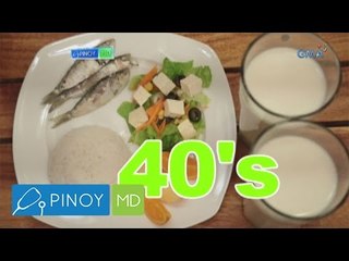 Pinoy MD: Which foods to eat for people in their 40s