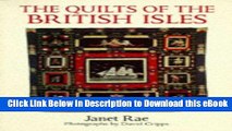 [Get] The Quilts of the British Isles Popular Online