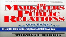 [Reads] The Marketer s Guide to Public Relations: How Today s Top Companies are Using the New PR