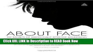 [PDF] About Face: The Secrets of Emotionally Effective Advertising Free Ebook