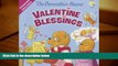 PDF [FREE] DOWNLOAD  The Berenstain Bears  Valentine Blessings (Berenstain Bears/Living Lights)