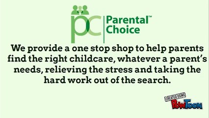 Parental Choice (Childcare Experts) – Helping You Make The Right Choice