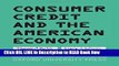 [Reads] Consumer Credit and the American Economy (Financial Management Association Survey and