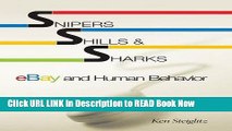 [Best] Snipers, Shills, and Sharks: eBay and Human Behavior Free Books