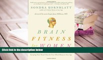 Kindle eBooks  Brain Fitness for Women: Keeping Your Head Clear and Your Mind Sharp at Any Age