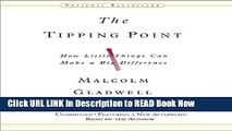 [PDF] The Tipping Point: How Little Things Can Make a Big Difference Online Ebook