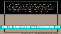 Read Book Chelation therapy in chronic iron overload: A CIBA Medical Horizons symposium, New York