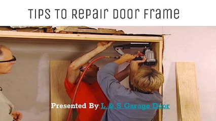 Tips to repair door frame
