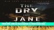[Reads] The Dry: A Novel Online Books