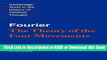 Read Book Fourier:  The Theory of the Four Movements  (Cambridge Texts in the History of Political