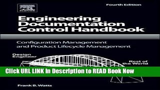 [Download] Engineering Documentation Control Handbook, Fourth Edition: Configuration Management