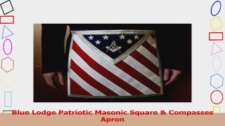 Blue Lodge Patriotic Masonic Square  Compasses Apron cd5d75f1