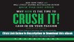 PDF Crush It!: Why Now Is the Time to Cash in on Your Passion PDF Book Free