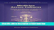 Download Medicine Across Cultures: History and Practice of Medicine in Non-Western Cultures