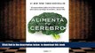 Download [PDF]  Alimenta tu cerebro Brain Maker: The Power of Gut Microbes to Heal and Protect