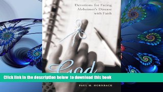 Audiobook  God Still Remembers Me: Devotions for Facing Alzheimer s Disease with Faith Paul M.