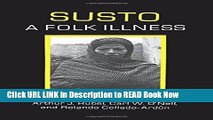 eBook Download Susto: A Folk Illness (Comparative Studies of Health Systems and Medical Care) Full