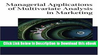 Download Managerial Applications of Multivariate Analysis in Marketing Read Online