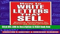 [Best] How to Write Letters That Sell: Winning Techniques for Achieving Sales Through Direct Mail