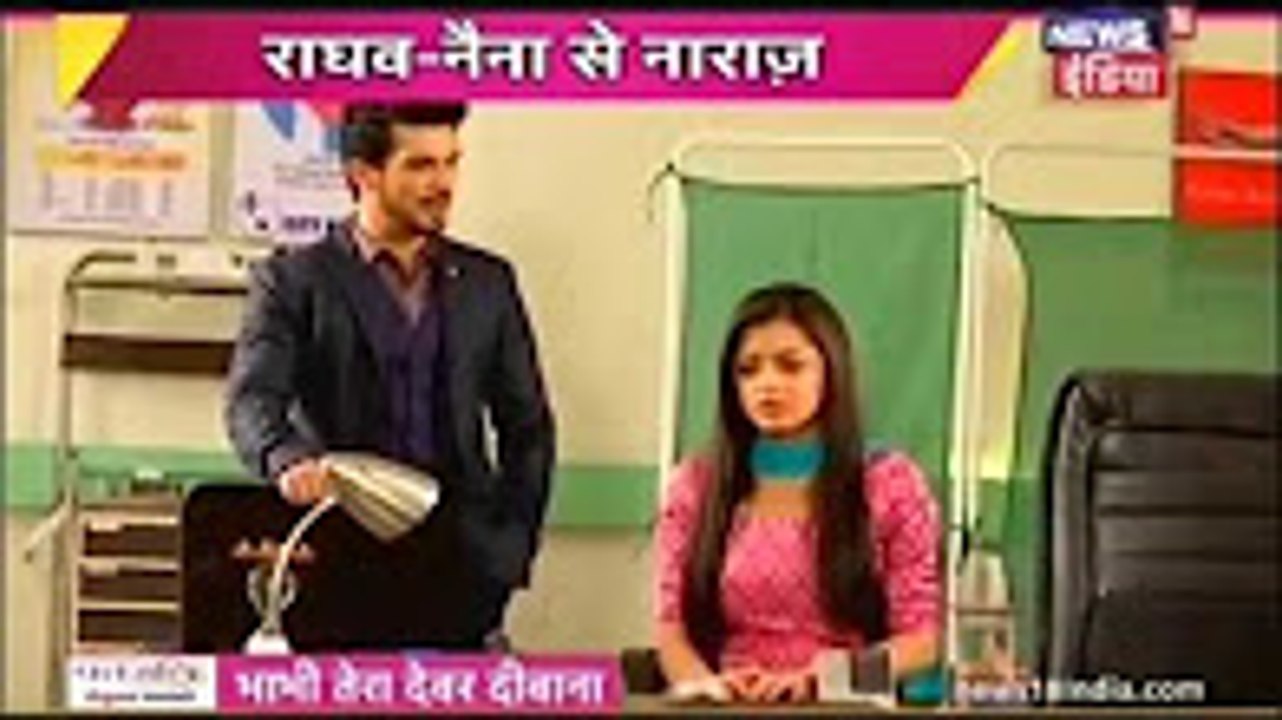 Pardes Mein Hai Mera Dil : Raghav - Naina Ki Tashan : 18 February 2017 News