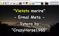 Ermal Meta - Vietato morire (Sanremo 2017) (Syncro by CrazyHorse1965) Karabox - Karaoke
