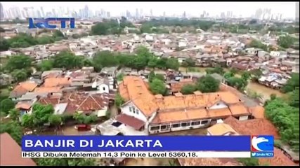 Banjir Jakarta Akibat Normalisasi Belum Selesai