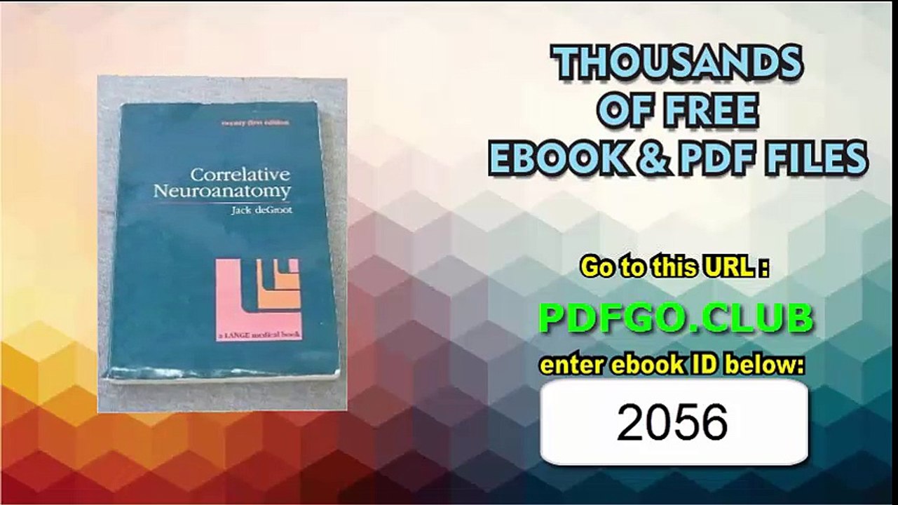 Correlative Neuroanatomy 21th Edition (Lange Medical Books) by DEGROOT  CHUSID (1991-01-01)