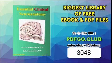 Essential Clinical Neuroanatomy