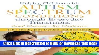 Books Helping Children with Autism Spectrum Conditions through Everyday Transitions: Small Changes