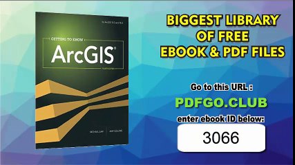 Getting to Know ArcGIS