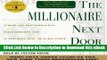 BEST PDF The Millionaire Next Door: The Surprising Secrets Of Americas Wealthy Book Online