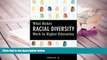 Audiobook  What Makes Racial Diversity Work in Higher Education: Academic Leaders Present