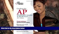 Read Online Cracking the AP Economics Macro   Micro Exams, 2011 Edition (College Test Preparation)