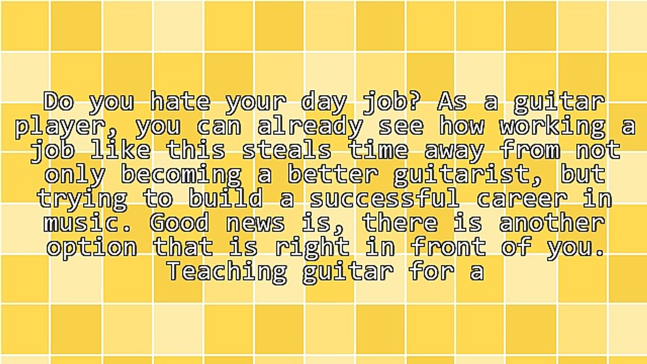 How To Quit Your Current Job And Teach Guitar Instead