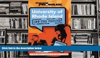 PDF  University of Rhode Island: Off the Record (College Prowler) (College Prowler: University of