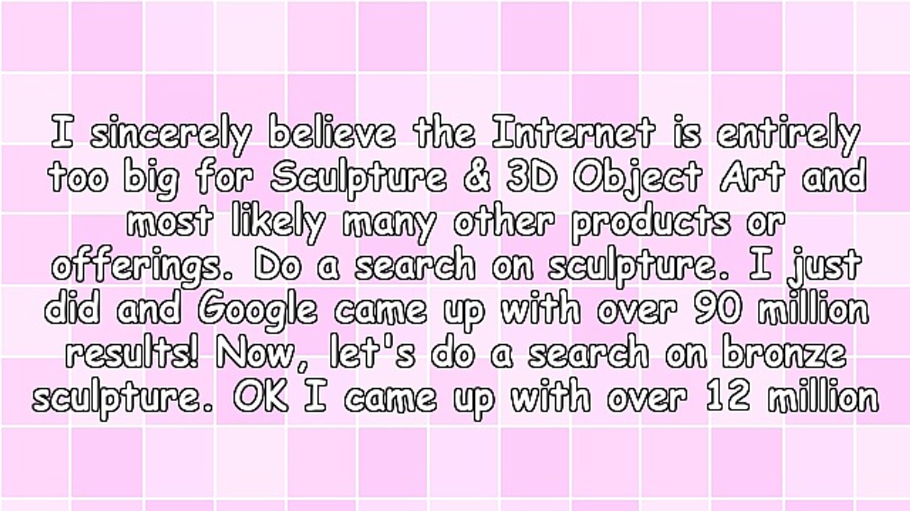 Is the Internet Is Too Big for Sculpture?