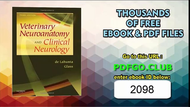 Veterinary Neuroanatomy and Clinical Neurology, 3e
