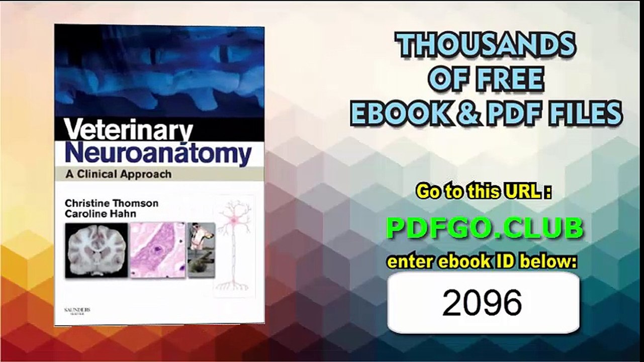 Veterinary Neuroanatomy A Clinical Approach, 1e