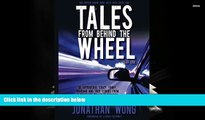Audiobook  Tales From Behind The Wheel:  Year One: 55 Outrageous, Crazy, Funny, Mundane, and True