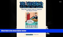 PDF  101 Reasons To Kill all the Lawyers: That Part which Laws or Lawyers can Cause or Cure Full
