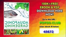 Aquaponic Gardening A Step-By-Step Guide to Raising Vegetables and Fish Together