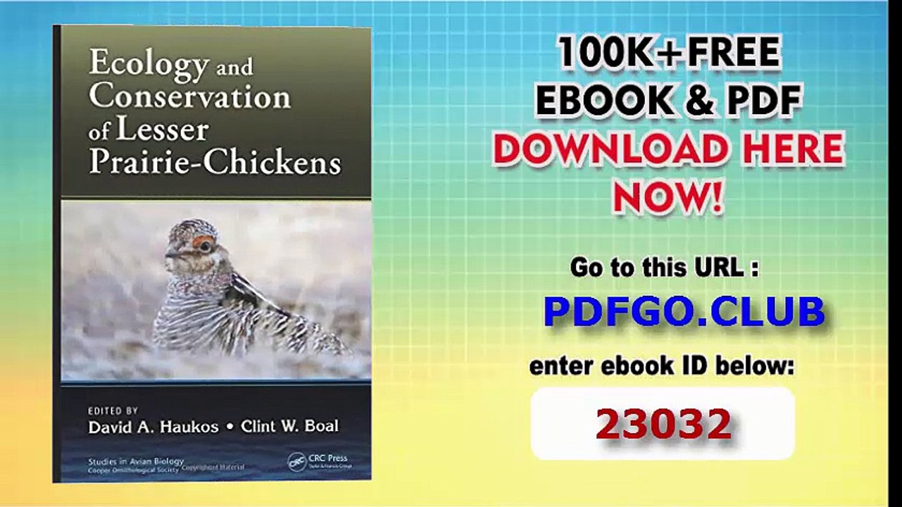 Ecology and Conservation of Lesser Prairie-Chickens (Studies in Avian Biology)