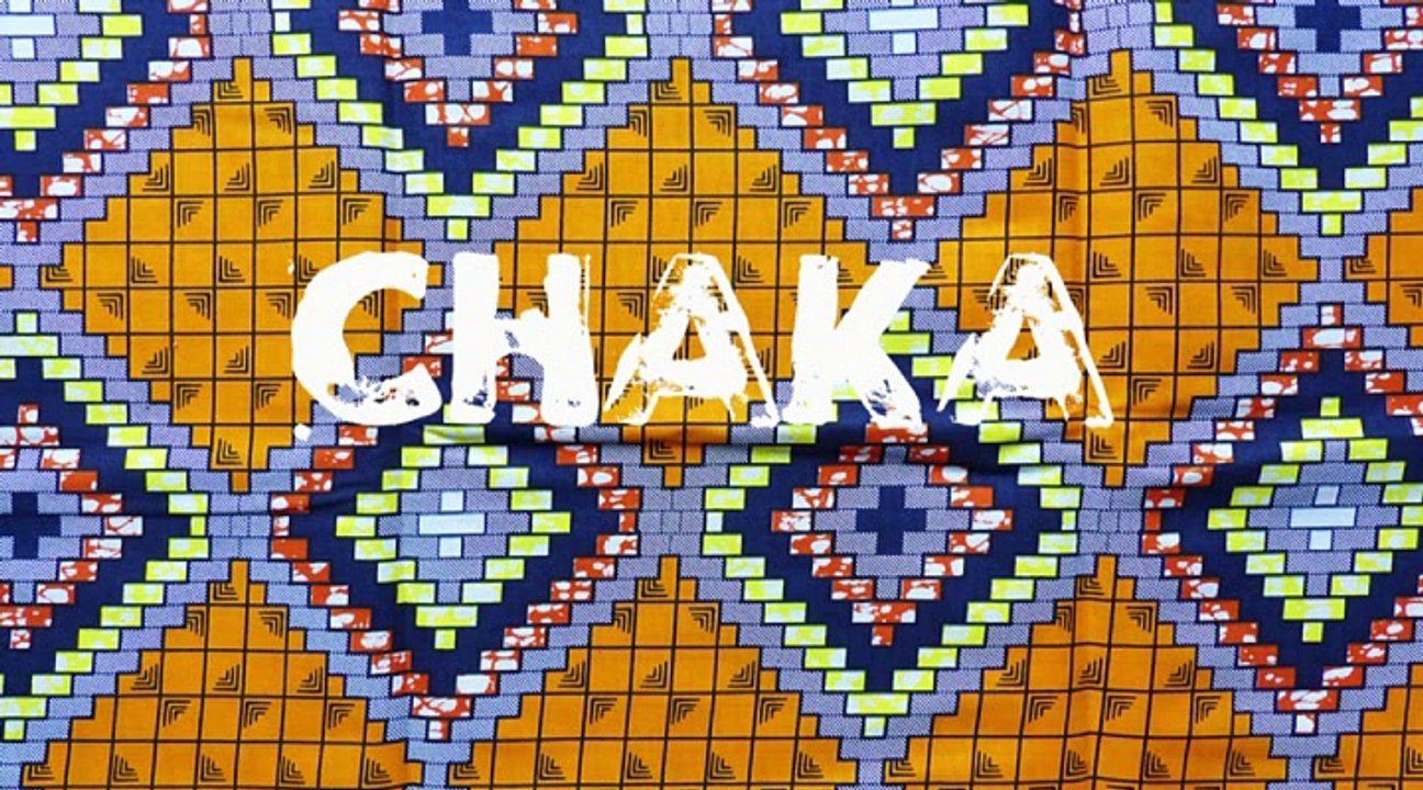 CHAKA