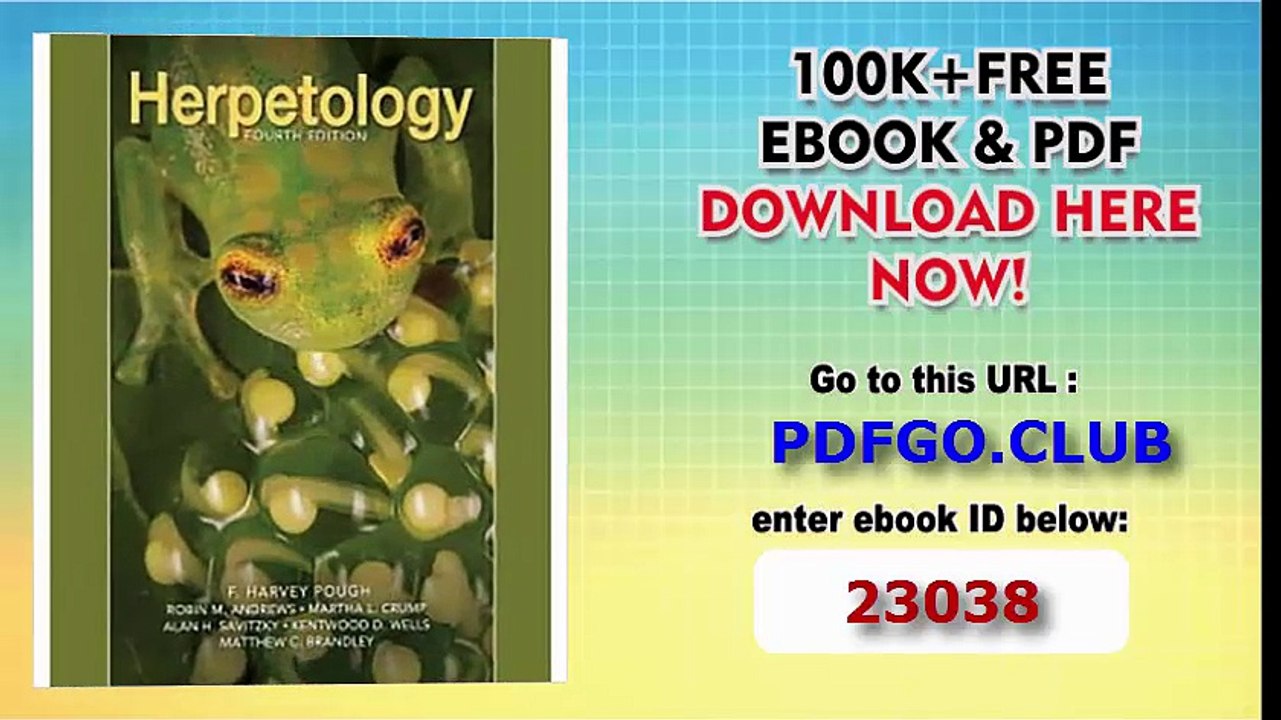 Herpetology, Fourth Edition