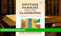 PDF Inviting Families into the Classroom: Learning from a Life in Teaching (The Practitioner