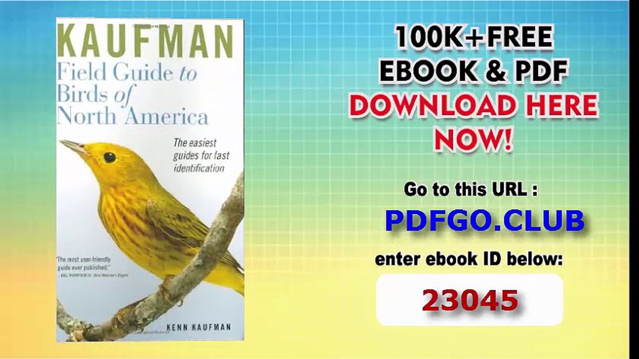 Kaufman Field Guide to Birds of North America