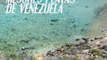 Carlos Michel Fumero te presenta las mejores playas de Venezuela