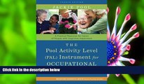 READ book The Pool Activity Level (PAL) Instrument for Occupational Profiling: A Practical