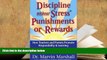 Audiobook  Discipline Without Stress Punishments or Rewards : How Teachers and Parents Promote