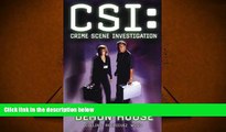 PDF [FREE] DOWNLOAD  CSI (Crime Scene Investigation): Demon House Max Allan Collins BOOK ONLINE